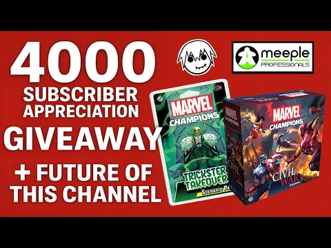 4000 Subscriber GIVEAWAY for Marvel Champions CIVIL WAR & TRICKSTER TAKEOVER