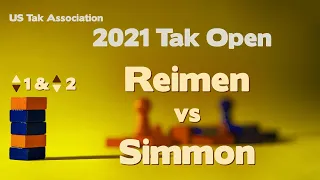 Live Self-Commentary - 2021 Tak Open - Reimen vs Simmon