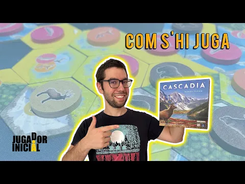 Cascadia - Com s'hi juga? - TUTORIAL