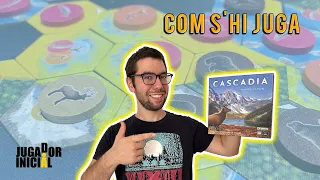 Cascadia - Com s'hi juga? - TUTORIAL