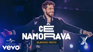 Gustavo Mioto - Cê Namorava (Ao Vivo Em Recife / 2022)
