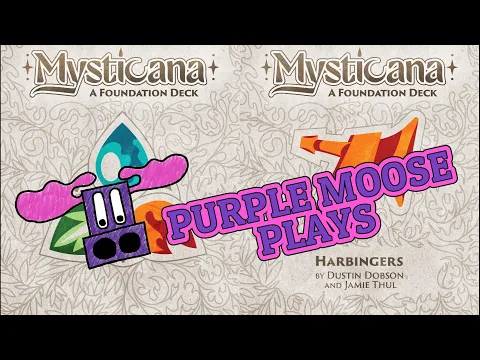 Purple Moose Plays...Mysticana: Harbingers - review copy