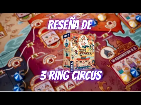 Reseña 3 Ring Circus | Juego de mesa