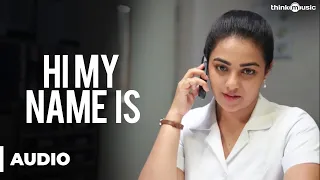 Hi My Name Is Official Full Song - Malini 22