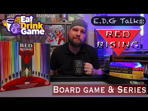 E.D.G Talks: Red Rising the Board Game & Book Series