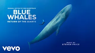 The Age of Giants | Blue Whales - Return of the Giants (Original Motion Picture Soundtr...