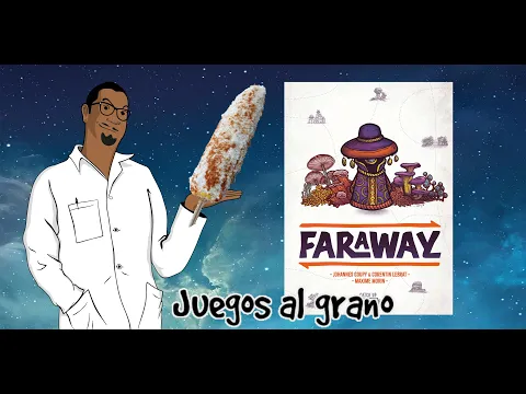 Aprende a jugar Faraway, ¡Al Grano!