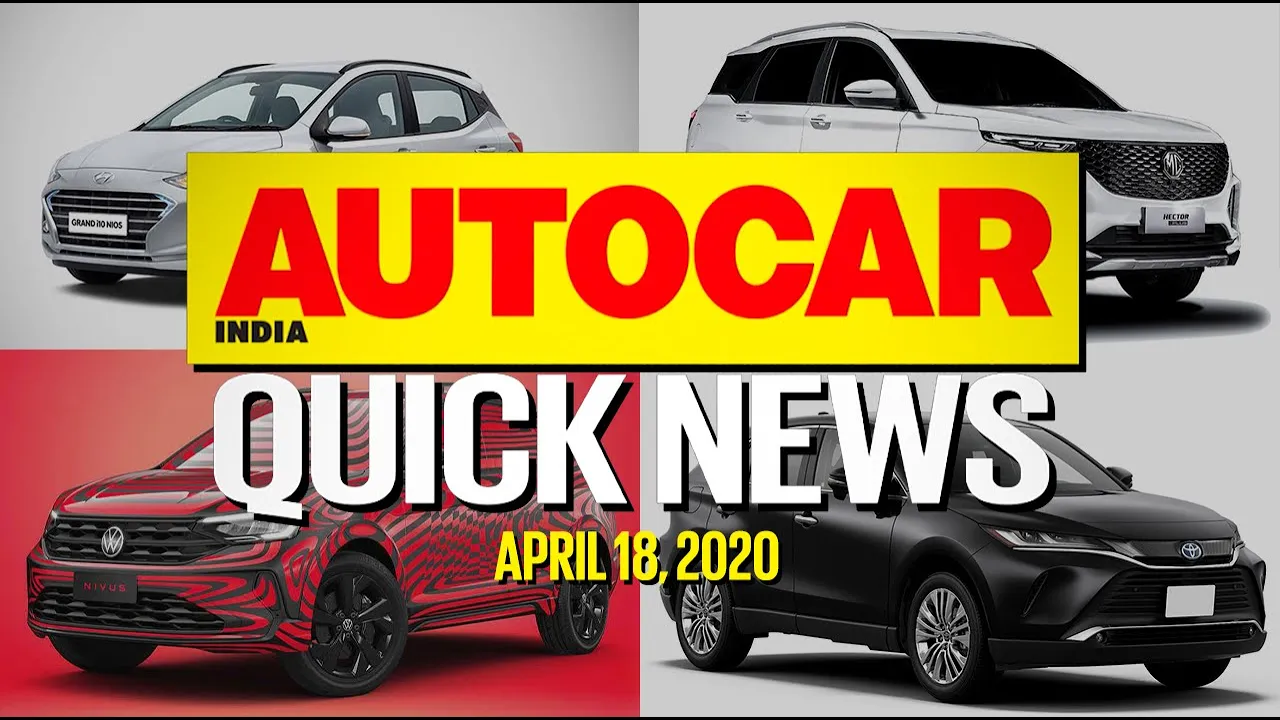Hyundai Grand i10 Nios CNG, MG Hector Plus, TVS Radeon BS6 and more | Quick News | Autocar India
