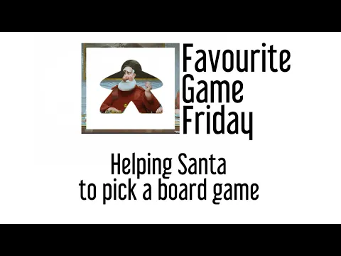Favourite Game Friday - Helping Santa to pick a board game. Arthur Christmas finding perfect game