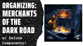 Organizing Merchants of the Dark Road (Fully Sleeved, KS Edition, No Lid Lift) SideGame LLLC