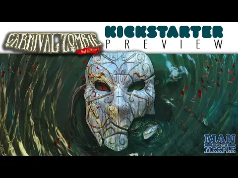Carnival Zombie 2nd Edition Preview by Man vs Meeple (Albe Pavo)