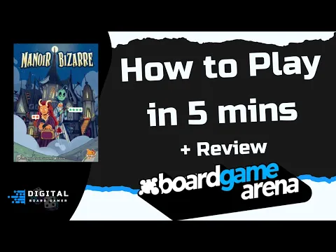 What’s New to BGA: Manoir Bizarre - How to play on BGA