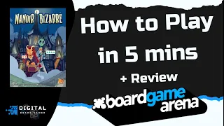 What’s New to BGA: Manoir Bizarre - How to play on BGA