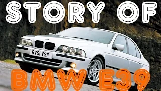 Story of BMW 5-Series E39