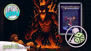 One Card, Tougher Monsters – The Descent Continues in One Card Dungeon (The End)