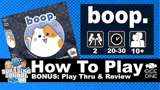 How To Play boop. With Play Thru and Review - Boarding School