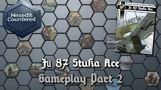 Ju-87 Stuka Ace (Lock N Load) - Gameplay Part 2
