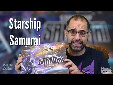 3 Things in 3 Minutes 06 - Starship Samurai