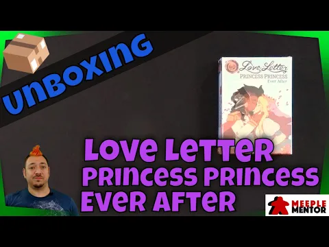 Unboxing Love Letter: Princess Princess Ever After