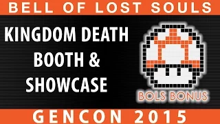 BoLS GenCon 2015 | Kingdom Death Showcase