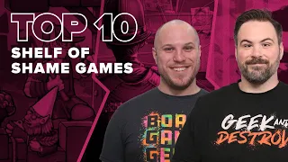Top 10 Shelf of Shame Games - BGG Top 10 w/ The Brothers Murph