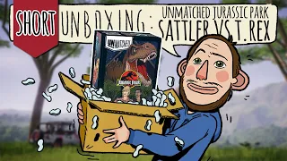Unmatched: Jurassic Park - Dr. Sattler VS T. Rex - Short unboxing