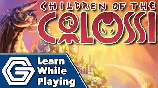 Children of the Colossi - Learn While Playing