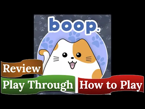 Boop: How to Play, Play Through, & Review