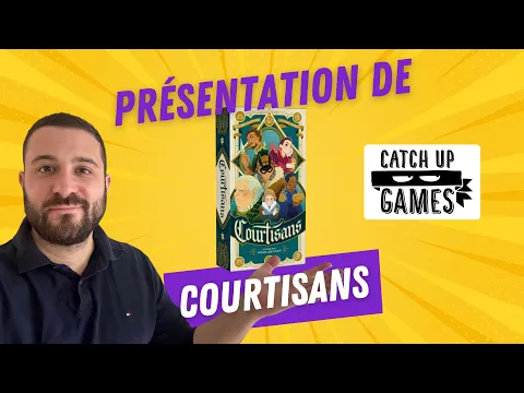 Présentation de Courtisans ?
