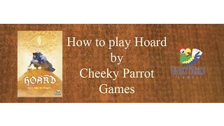 How to Play Hoard