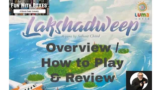 Lakshadweep Board Game | Overview, How to Play and Review | Luma Studio | India | Islands |FUN !!!