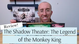 Monkeys and Peaches | The Shadow Theater: The Legend of the Monkey King | Board Game Review