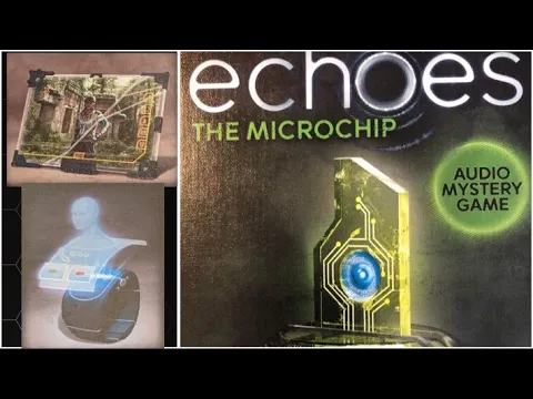 Echoes: The Microchip