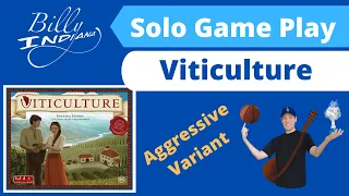 Viticulture Solo Play-Through (Aggressive Variant)