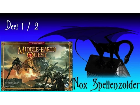 Middle Earth Quest (NL) - Deel 1 / 2