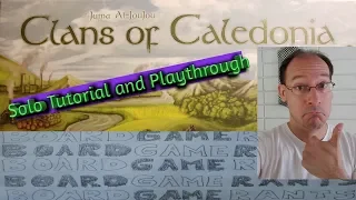 Clans of Caledonia Solo How To Tutorial and Playthrough