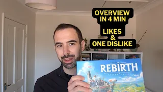 Rebirth - game overview in 4min. Likes and one little dislike