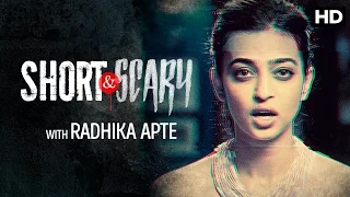 Radhika Apte Presents Short & Scary - Promo