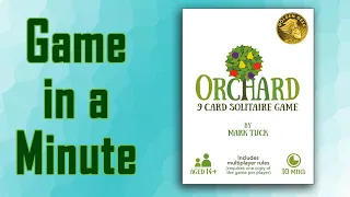 Game in a Minute: Orchard