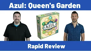 Azul: Queen's Garden - Rapid Review