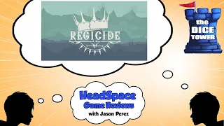 Regicide Review - with Jason Perez