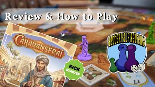 Caravanserai Kickstarter Review & How to Play