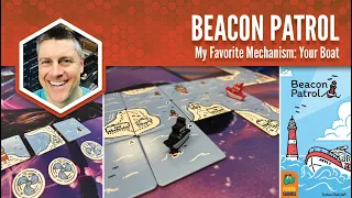 Beacon Patrol: My Favorite Mechanism