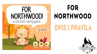 For Northwood! - Opis i pravila (solo trik igra kartama)