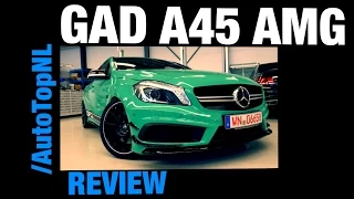 427 HP Mercedes A45 AMG GAD Review [4K] | A45 HULK Edition
