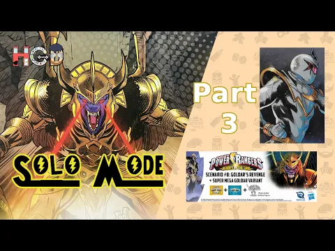 Goldar's Revenge – Part 3 Finale – Solo Mode – Scenario 8 Power Rangers Heroes of the Grid