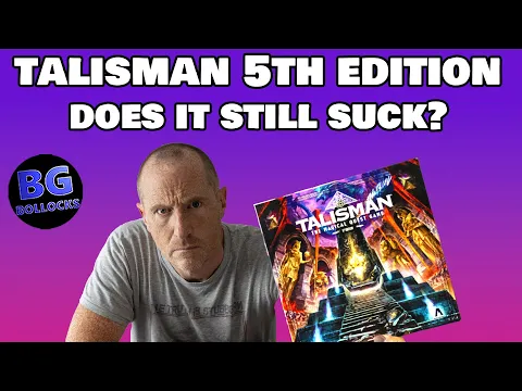 Talisman 5th Edition Review - Does It Still Suck?