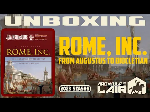 Unboxing | Rome Inc Against the Odds 2021