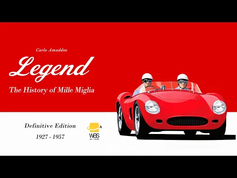 Legend - The History of Mille Miglia Definitive Edition Flying Lap