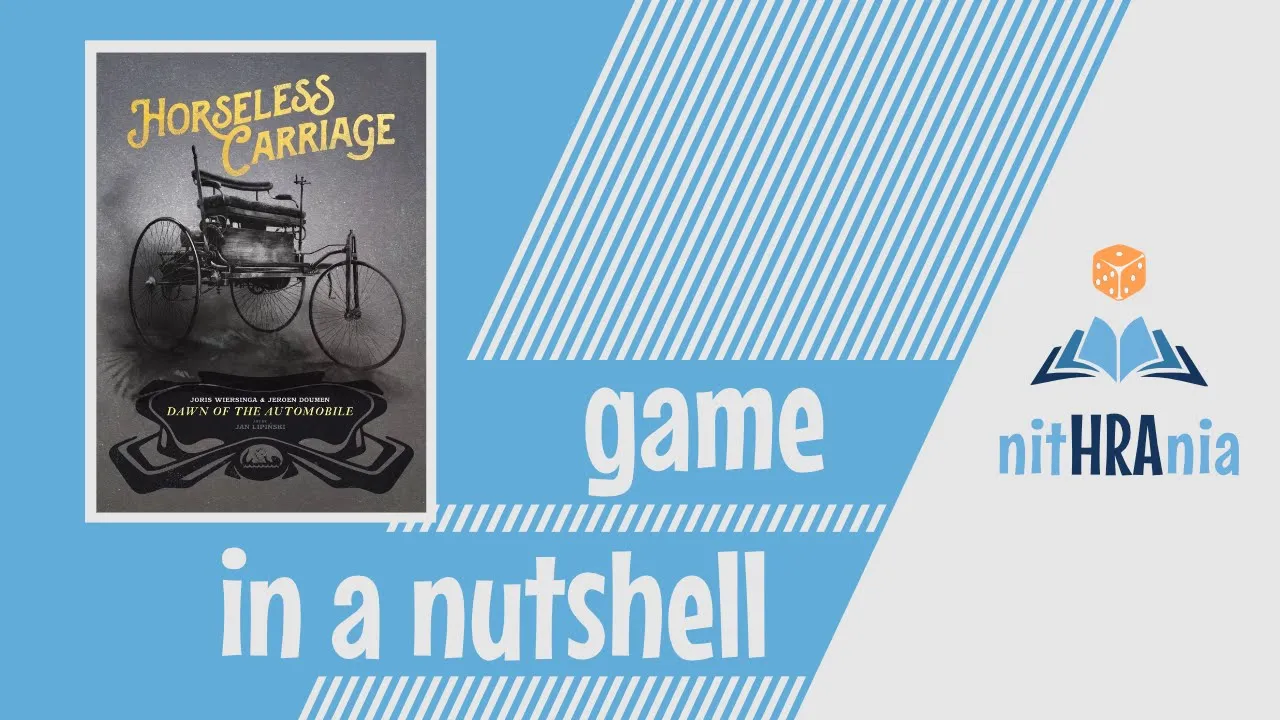 Game in a Nutshell - Horseless Carriage (how to play)